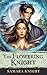 The Flowering Knight by Samara Knight The Flowering Knight by Samara Knight