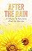 After The Rain: A Collectio...