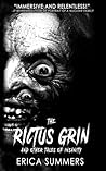 The Rictus Grin a...