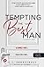Tempting the Best Man - A csábító tanú by J. Lynn