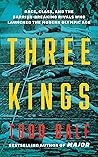 Three Kings: How Record-Smashing Swimmers Johnny Weissmuller, Duke Kahanamoku, and Katsuo Takaishi Changed Their Sport and Each Other Forever