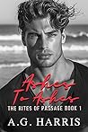Ashes To Ashes (The Rites of Passage, #1)