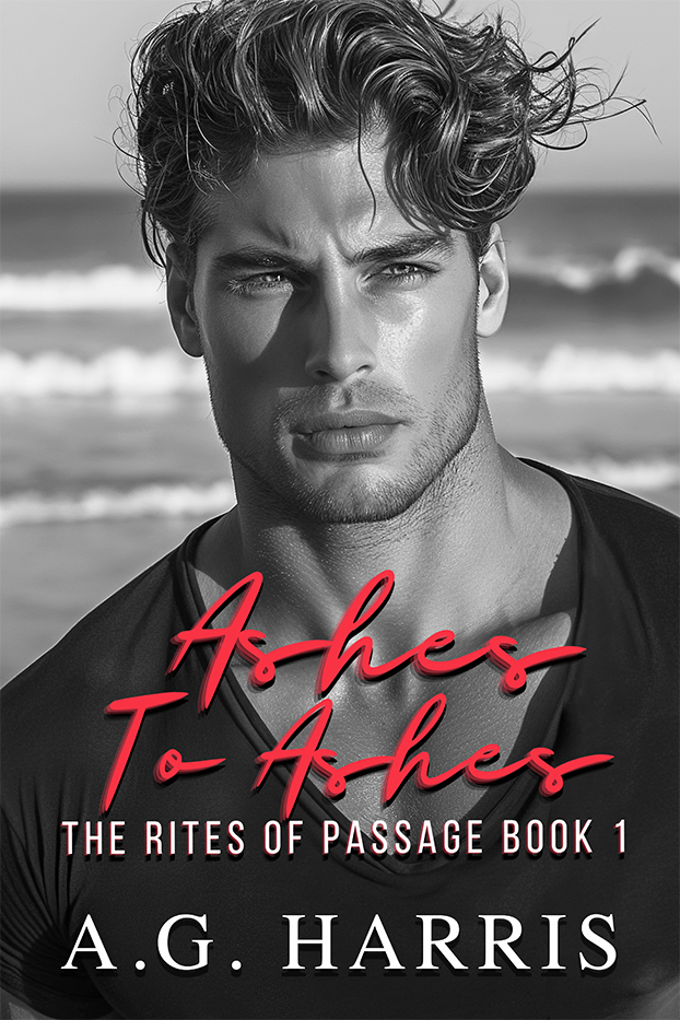 Ashes To Ashes (The Rites of Passage, #1)