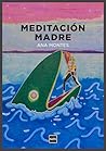 Meditación madre