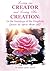 Loving our Creator and Loving His Creation: In the footsteps of the Prophets (peace be upon them all)