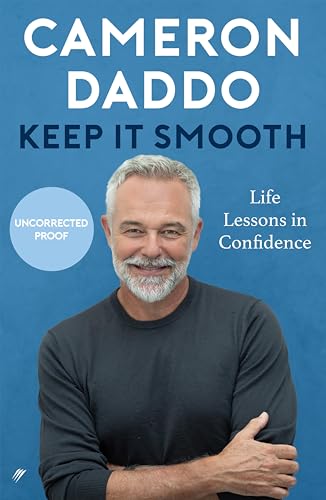 Keep It Smooth: Life Lessons in Confidence (Kindle Edition)