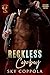 Reckless Cowboy: A Dark Cowboy Romance (Shotgun Mafia Book 7)
