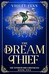 The Dream Thief:
