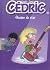 Cédric, Tome 26 : Graine de...