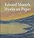 Edvard Munch: Work on Paper