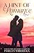 A Hint of Romance by Pamela S. Thibodeaux