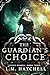 The Guardian’s Choice (Celt...