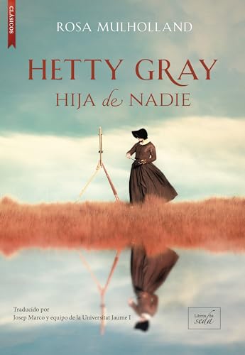 Hetty Gray: Hija de nadie (Kindle Edition)