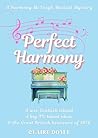 Perfect Harmony: A Small Town Coming of Age novel