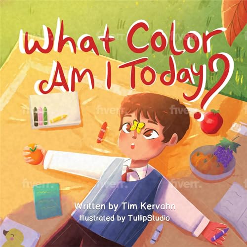 What Color Am I Today? (Kindle Edition)