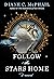Follow the Stars Home
