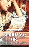 Gloriana; Or, The...
