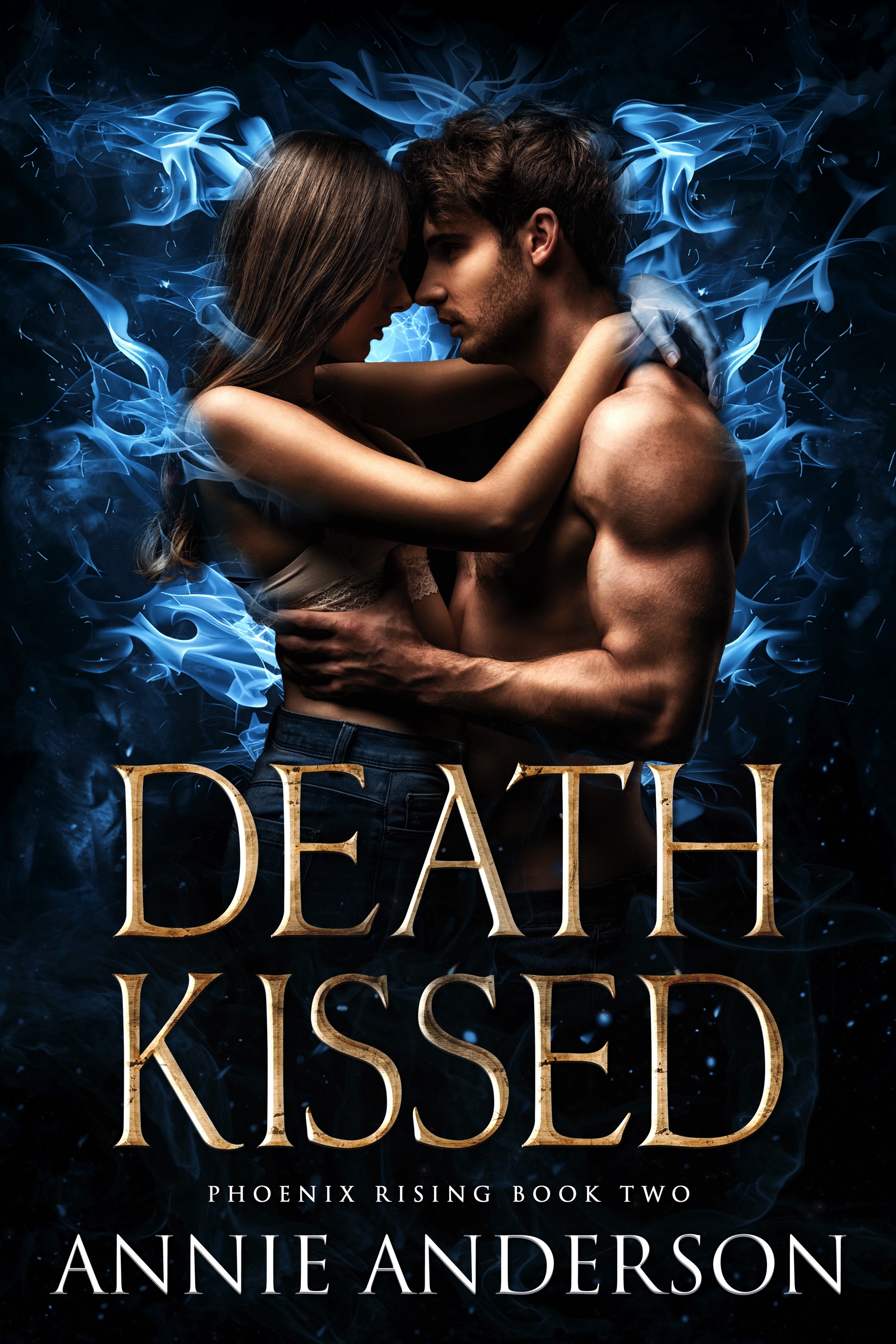 Death Kissed (Phoenix Rising, #2)