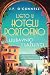 Ljeto u hotelu Portofino - Ljubavnici i lažljivci (Hotel Portofino, #2)