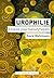 Urophilie by David Muhlmann