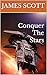 Conquer The Stars (The Nano...