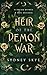 Heir of the Demon War: Lost...