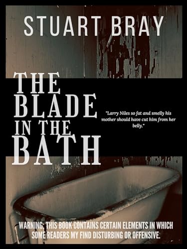 The Blade in the Bath (Kindle Edition)