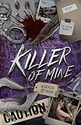 Killer of Mine (Of Mine #1)
