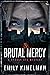 Brutal Mercy (Sydney Rye My...