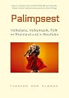 Palimpsest: Volkstanz, Volksmusik, Folk im Rheinland und in Westfalen (German Edition)