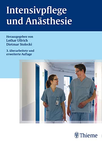 Intensivpflege und Anästhesie (Weiterbildung Pflege) (German Edition)