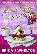 Eclairs and Executions