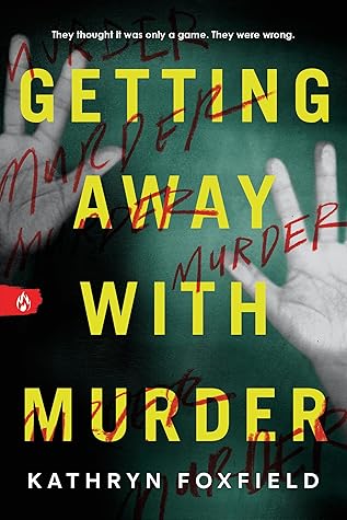 Getting Away with Murder