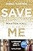 Save me (Maxton Hall #1)