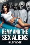 Remy and the Sex ...