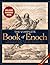 The Complete Books of Enoch...