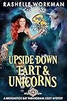 Book cover for Upside Down Tart and Unicorns (Broomstick Bay #4)