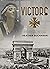 Victors: A Novel of Love, W...