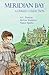Meridian Bay: A Linked Collection