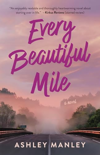 Every Beautiful Mile (Paperback)