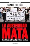 La Austeridad Mata