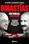 Dinastías: Dos fa...