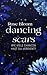 Dancing Scars: Wie viele Chancen hast du verdient? (Second Chance, #2)