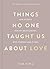 Things No One Taught Us About Love (International Edition)