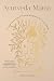 Ayurveda Mama: A Comprehensive Guide to Preparing for Pregnancy, Birth, and Postpartum