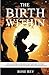 The Birth Within: TOP 10 Ea...