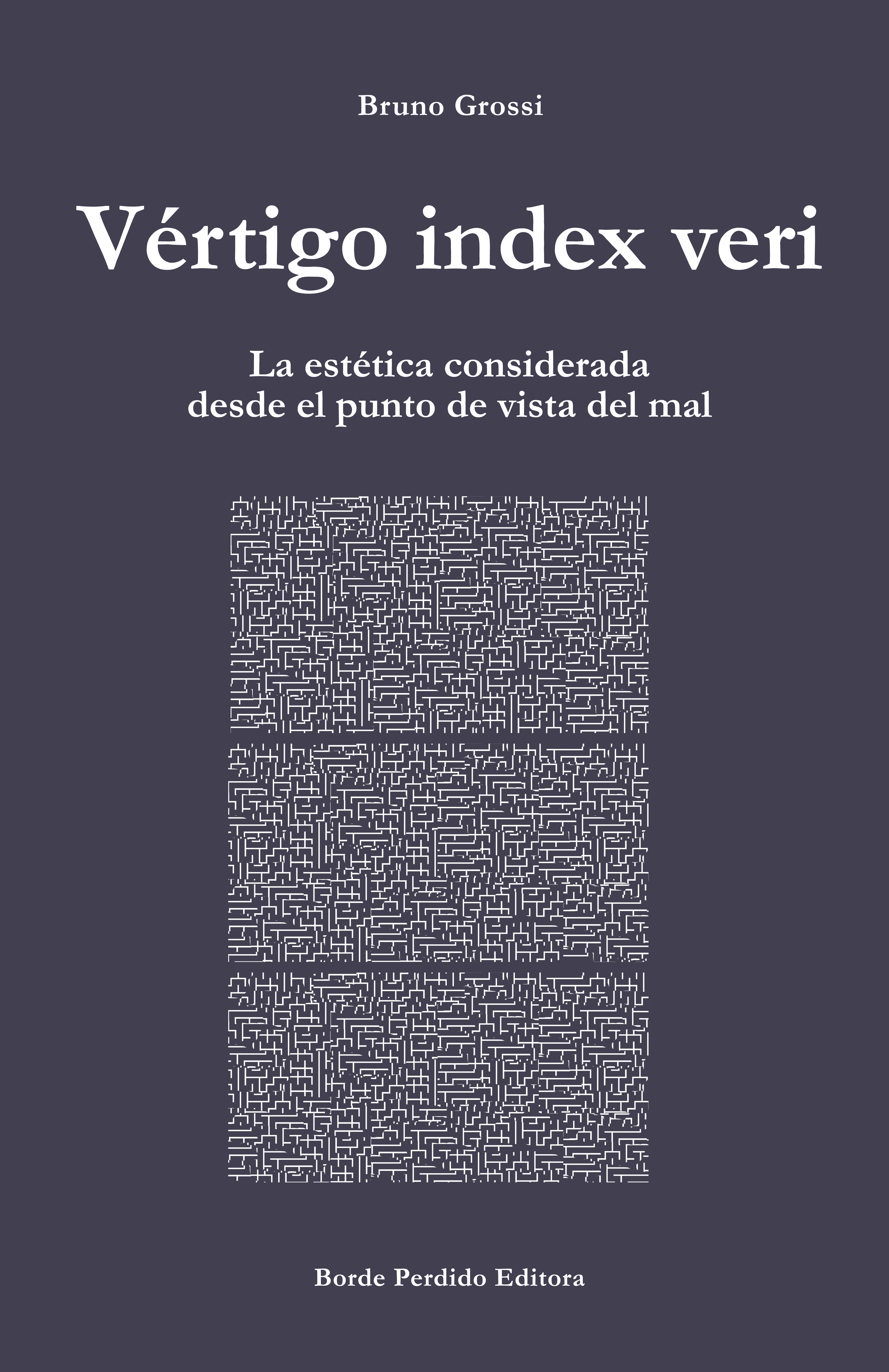 Vértigo index veri: La estética considerada desde el punto de vista del mal