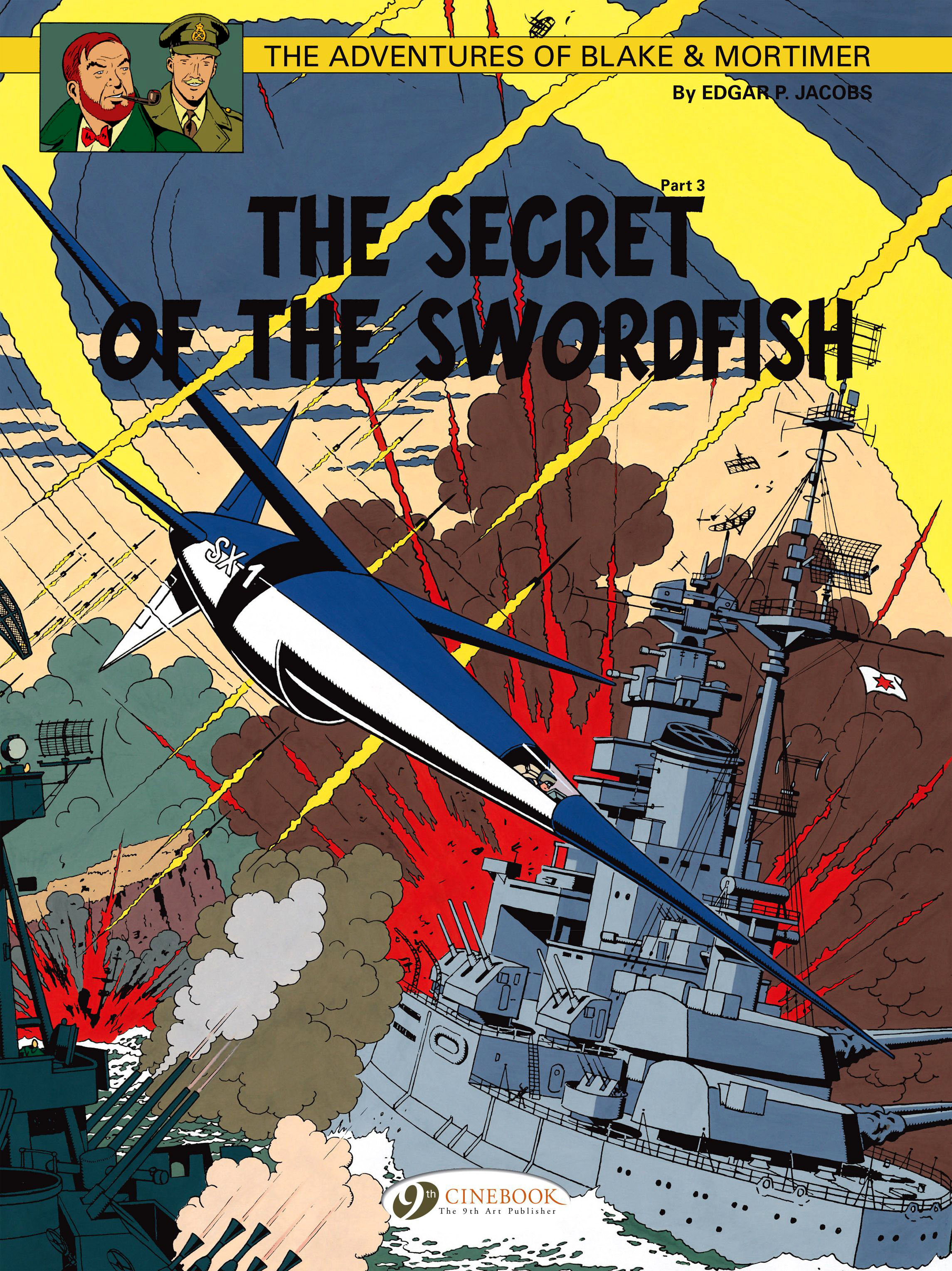 The Secret of the Swordfish, Part 3: SX1 Strikes Back (The Adventures of Blake & Mortimer 17)