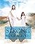 Strong & Courageous: A Journey