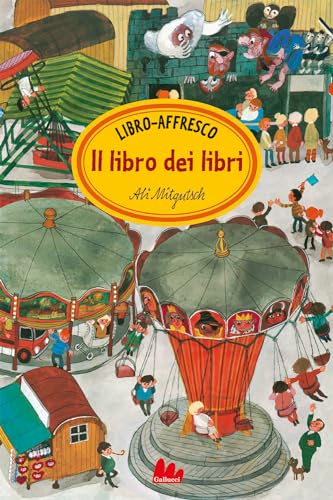 Il libro dei libri. Libro-affresco (Board Book)